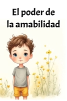 El poder de la amabilidad (Spanish Edition) B0GVPVK5L8 Book Cover