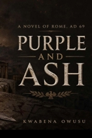 Purple and Ash B0HJHC2BGB Book Cover