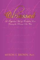 Obsessed 1425745016 Book Cover