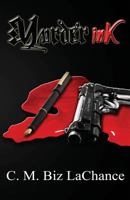 Murder inK 1523404973 Book Cover