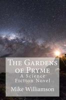 The Gardens of Pryme 150013886X Book Cover