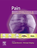 Pain: Best Practice & Research Compendium 0080446841 Book Cover
