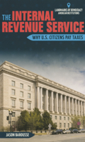 Internal Revenue Service: Why U.S. Citizens Pay Taxes B0GMZ2D4RS Book Cover