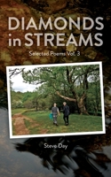 Diamonds in Streams - Selected Poems Vol. 3 1839758503 Book Cover