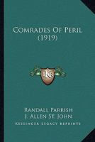 Comrades of Peril 1110097662 Book Cover