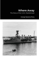 Where Away 171621078X Book Cover