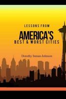 Lessons from America's Best and Worst Cities 1546631208 Book Cover