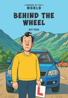 Morons of the World – Behind the Wheel: A Funny and Offensively Honest Gift for Drivers Who’ve Had Enough B0FX93YMVF Book Cover