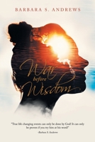 War Before Wisdom 166320814X Book Cover