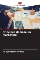 Principes de base du marketing (French Edition) 6207989627 Book Cover