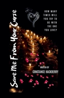 Save Me From Your Curse (Finally Found You) B0GVVXM2NS Book Cover