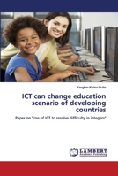 ICT can change education scenario of developing countries 6202673737 Book Cover