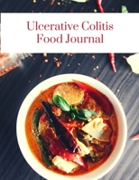Ulcerative Colitis (UC) Food Journal 1697420141 Book Cover
