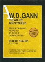 W. D. Gann Treasure Discovered: Simple Trading Plans for Stocks & Commodities (Book and DVD) 1592802273 Book Cover