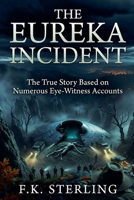 The Eureka Incident B0H9NYCVGD Book Cover