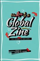 Body Love 4 All Global Zine: Our Journey to Body Love 1537352709 Book Cover