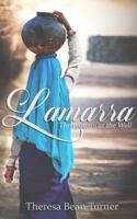 Lamarra: The Woman at the Well 099904317X Book Cover