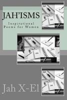Jah'isms: Inspirational Poems for Women 1449504469 Book Cover
