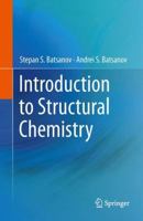 Introduction to Structural Chemistry 9400793960 Book Cover