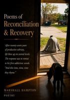Poems of Reconciliation & Recovery 1972006843 Book Cover
