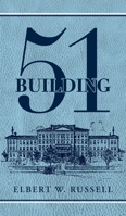 Building 51 B0C5JZDQJN Book Cover