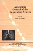 Autonomic Control of the Respiratory System 3718651408 Book Cover