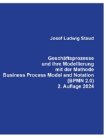 Geschäftsprozesse und ihre Modellierung mit der Methode Business Process Model and Notation (BPMN 2.0). (German Edition) 3384238575 Book Cover