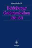 Heidelberger Gelehrtenlexikon 1386 1651 3642628265 Book Cover