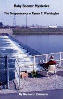 Disappearance of Cyrum T Washington 0970394322 Book Cover