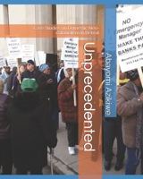 Unprecedented: Case Studies on Domestic Neo-colonialism in Detroit B0GXRTK6VL Book Cover