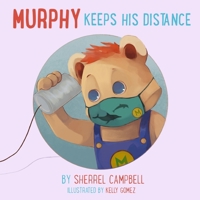 Murphy Keeps His Distance 1735376027 Book Cover