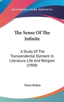 The Sense of the Infinite 1141377160 Book Cover