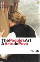 People's Art / A Arte Do Povo, The 9073362504 Book Cover