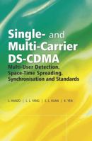 Single and Multi-Carrier DS-Cdma: Multi-User Detection, Space-Time Spreading, Synchronisation, Networking and Standards 0470863099 Book Cover