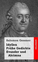 Idyllen / Frühe Gedichte / Evander und Alcimna 1482399660 Book Cover