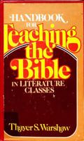 Handbook for teaching the Bible in literature classes 0687166233 Book Cover