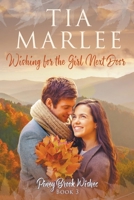 Wishing for the Girl Next Door (Piney Brook Wishes) B0CM5TH567 Book Cover