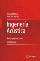 Ingenieria Acustica: Teoria y Aplicaciones 3642425151 Book Cover