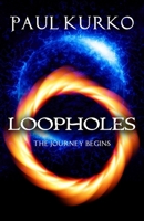 Loopholes 1975782305 Book Cover