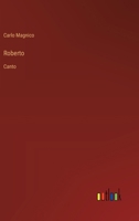 Roberto: Canto (Italian Edition) 3563218986 Book Cover