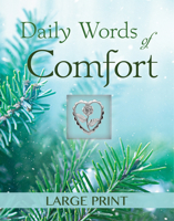 Daily Words of Comfort - Large Print 1645587576 Book Cover