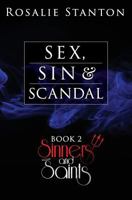 Sex, Sin & Scandal: A Devilish Paranormal Romance (Sinners & Saints) 1945074248 Book Cover