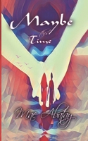 Maybe This Time 1512162302 Book Cover