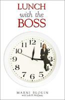 Lunch with the Boss 1425159133 Book Cover