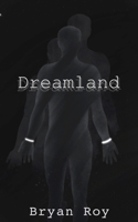 Dreamland 1800316402 Book Cover