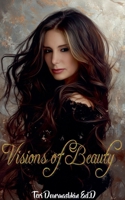 Visions of Beauty B0DPQCYFCH Book Cover
