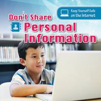 Don't Share Personal Information 1538325772 Book Cover