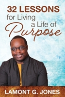 LIVING A LIFE OF PURPOSE 0993159923 Book Cover