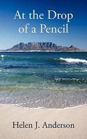 At the Drop of a Pencil 1452038368 Book Cover