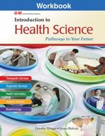 Introduction to Health Science: Pathways to Your Future 1619606054 Book Cover